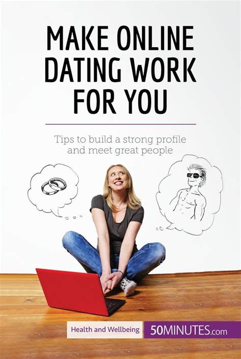 how to make an online dating work